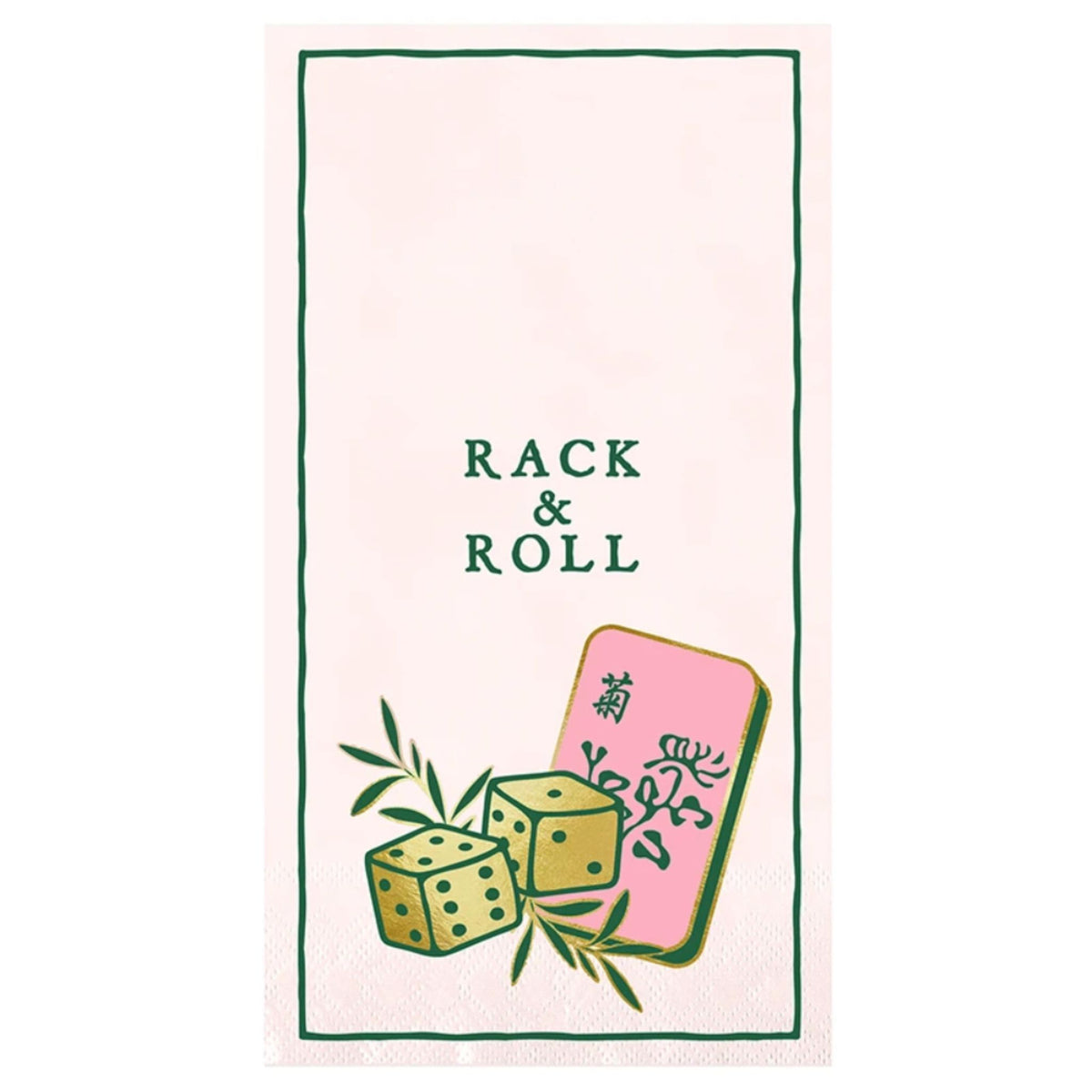 A pink paper guest towel printed with "Rack & Roll" in green script, a pair of gold dice, and a pink mahjong tile.